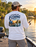 I Rather Be Fishing – Freshwater Long Sleeve DriFit Fishing Shirt